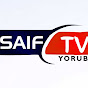 SAIF TV YORUBA