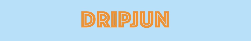 DRIPJUN