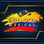 ECUADOR MUSICAL