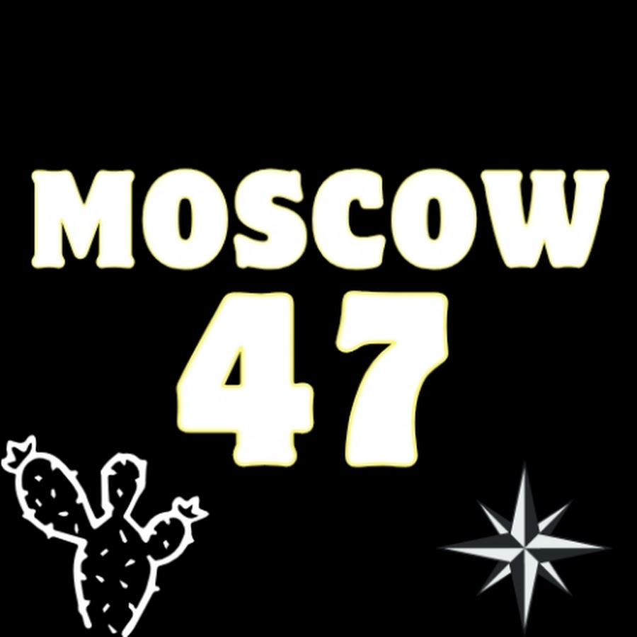 Moscow 47