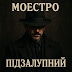 Моестро Підзалупний - Topic