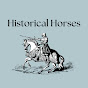 Historical Horses