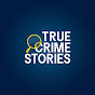 True Crime Stories - Documentaires Criminels