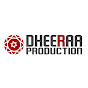 Dheeraa Production