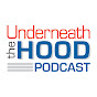 Underneath the Hood Podcast