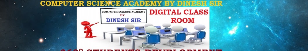 Computer Science Academy By Dinesh Sir