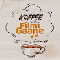Koffee With FilmiGaane