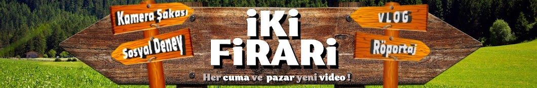 İki Firari