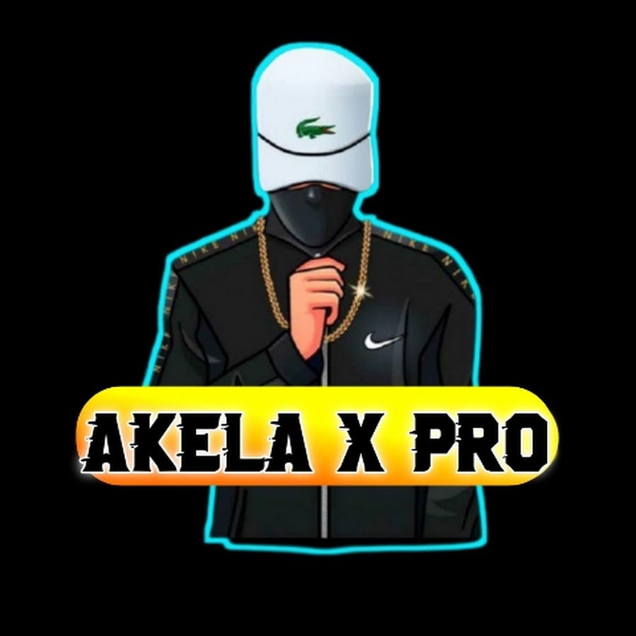 Akela x pro youtube