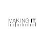 Making It Podcast