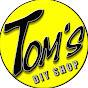 Tom's DIY Shop