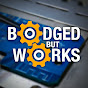BodgedButWorks
