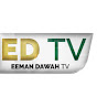 EEMAN DAWAH TV