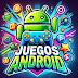 Juegos Android 