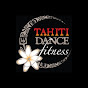 Tahiti Dance Fitness