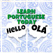 Learn Portuguese Today