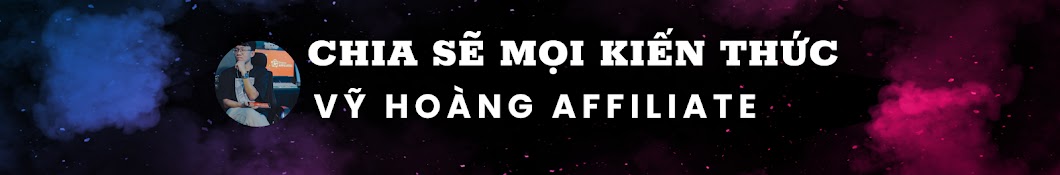 Vỹ Hoàng Affiliate