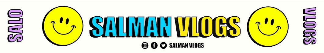 Salman Vlogs