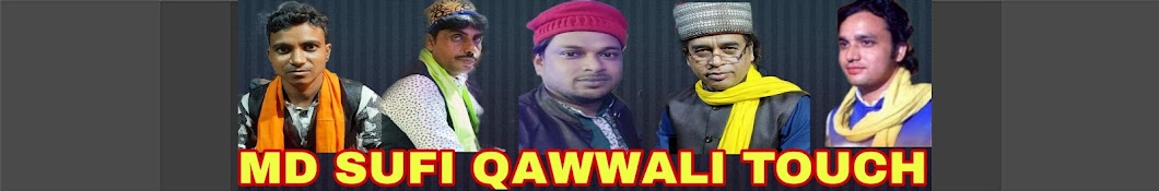 MD SUFI QAWWALI TOUCH