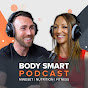 Body Smart Podcast