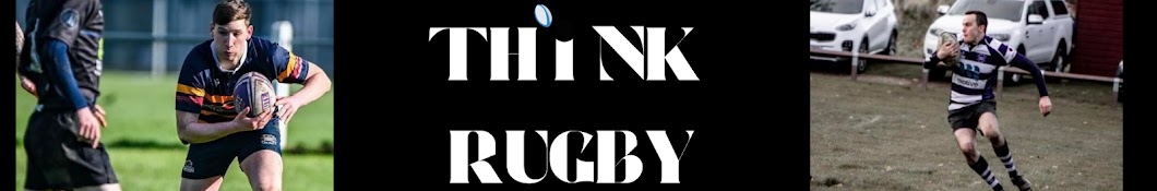 Think Rugby