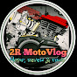 2R MotoVlog