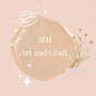 MM art and craft