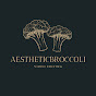 aestheticbroccoli