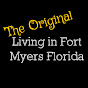 Living in Fort Myers Florida - Craig Cunha