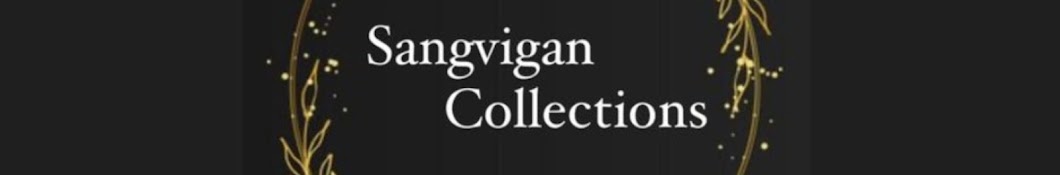 Sangvigan Collections 