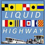 The Liquid Highway