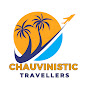 Chauvinistic Travellers