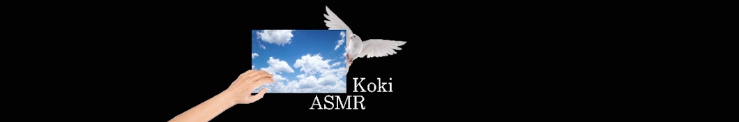 Koki ASMR