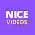 Nice Videos