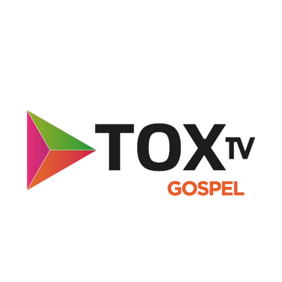 TOX TV Gospel @TOX-TV