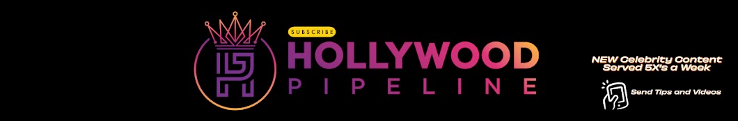 Hollywood Pipeline Banner