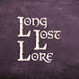 Long Lost Lore