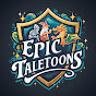 Epic TaleToons