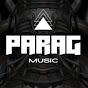 PARAG MUSIC