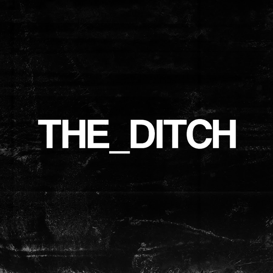 THE_DITCH @theditchofficial