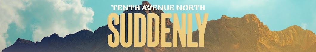 Tenth Avenue North Banner