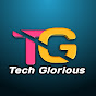 TecH Glorious