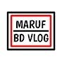 Maruf BD Vlog