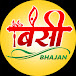 Bansi Bhajan