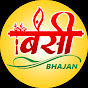 Bansi Bhajan