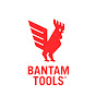 Bantam Tools