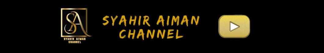 Syahir Aiman Channel