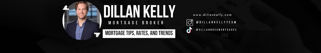 Dillan Kelly - Canadian Mortgage Broker