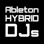 Ableton Hybrid DJs