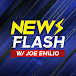 NewsFlash w/ Joe Emilio